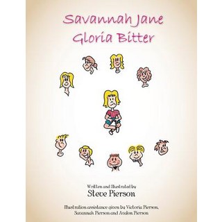 (英文圖書)Savannah Jane Gloria Bitter: Getting Your Wish 平裝版, Trafford Publishing, 英文