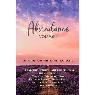 (英文圖書) Abundance: Anytime Anywhere with Anyone 平裝版, Independently Published, 英文