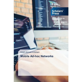 (英文圖書) Mobile Ad-hoc Networks 平裝版, Scholars' Press, 英文