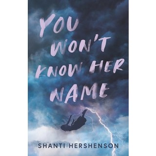 (英文圖書) You Won't Know Her Name 平裝版, Independently Published, 英文