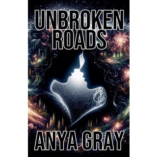 (英文圖書) Unbroken Roads 平裝版, Anya Gray, 英文