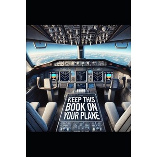 (英文圖書) Keep This Book On Your Plane 平裝版, Independently Published, 英文