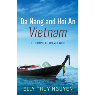(英文圖書) Da Nang and Hoi An Vietnam 平裝版, Elly Thuy Nguyen, 英文