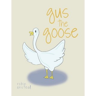 (英文圖書)gus the goose 精裝版, Palmetto Publishing, 英文