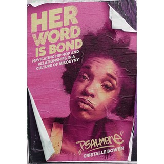 (英文圖書) Her Word Is Bond: Navigating Hip Hop and Relationships in a Culture of Misogyny 精裝版, Haymarket Books, 英文