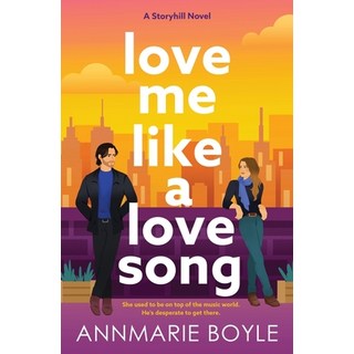 Love Me Like a Love Song 平裝版, Dahlia Media, 英文