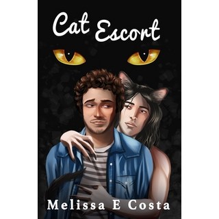 Cat Escort 平裝版, Independently Published, 英文