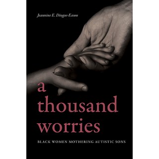 (英文圖書) A Thousand Worries: Black Women Mothering Autistic Sons 精裝版, State University of New Yor..., 英文