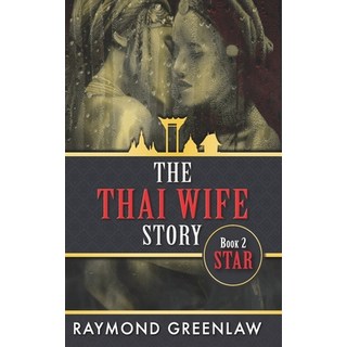 (英文圖書) The Thai Wife Story STAR 平裝版, Roxy Publishing, 英文