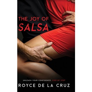 (英文圖書) The Joy of Salsa: Unleash Your Confidence Step by Step 精裝版, Ebookit.com, 英文