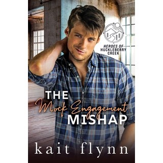 (英文圖書) The Mock Engagement Mishap: A fake engagement friends to lovers small town mi... 平裝版, Independently Published, 英文