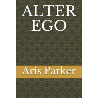 (英文圖書)Alter Ego 平裝版, Independently Published, 英文