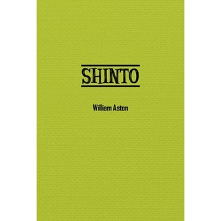 (英文圖書) Shinto: The Ancient Religion of Japan 平裝版, Paper and Pen, 英文