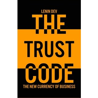 (英文圖書) The Trust Code: The New Currency of Business - International Bestseller 平裝版, Independently Published, 英文