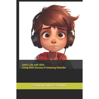 (英文圖書)Zeth's Life With SPD: Living life with Senosry Processing Disorder 平裝版, Independently Published, 英文