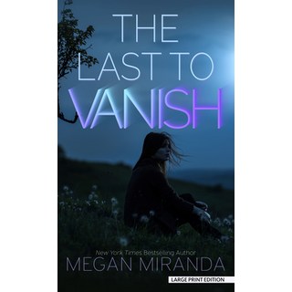 (英文圖書) The Last to Vanish Library Binding, Wheeler Publishing Large Print, 英文, 圖書館裝訂