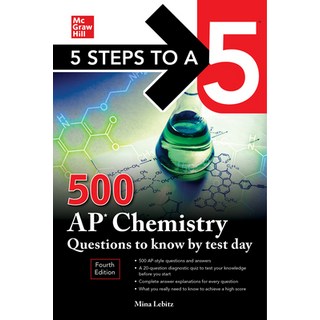 (英文圖書) 5 Steps to a 5: 500 AP Chemistry Questions to Know by Test Day Fourth Edition 平裝版, McGraw-Hill Companies, 英文
