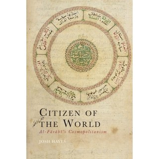 (英文圖書) Citizen of the World: Al-Fārābī's Cosmopolitanism 精裝版, Edinburgh University Press, 英文