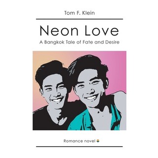 (英文圖書) Neon Love: A Bangkok Tale of Fate and Desire 平裝版, Tredition Gmbh, 英文