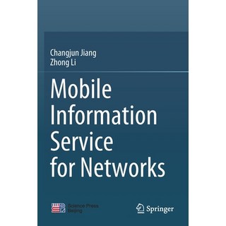 (英文圖書) Mobile Information Service for Networks 平裝版, Springer, 英文