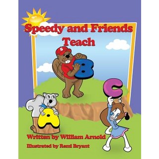 (英文圖書) Speedy And Friends Teach A B C 平裝版, Playpen Publishing, 英文