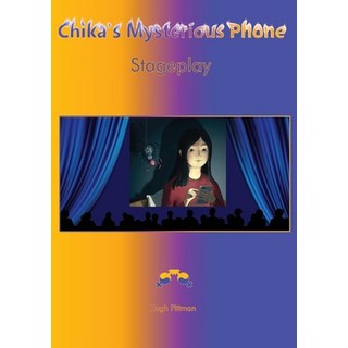 (英文圖書)Chika's Mysterious Phone Stageplay 平裝版, Pittman Progressive Publishing, 英文