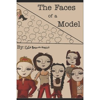 (英文圖書) The Faces of a Model 平裝版, Independently Published, 英文