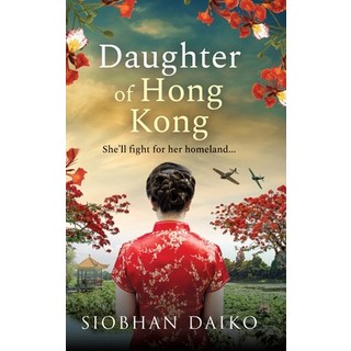 (英文圖書) Daughter of Hong Kong 精裝版, Boldwood Books Ltd, 英文
