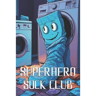 (英文圖書)Superhero Sock Club 平裝版, Independently Published, 英文