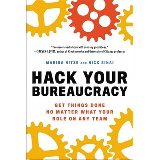 (英文圖書) Hack Your Bureaucracy: Get Things Done No Matter What Your Role on Any Team 平裝版, Hachette Go, 英文