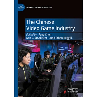 (英文圖書) The Chinese Video Game Industry 平裝版, Palgrave MacMillan, 英文