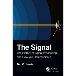 The Signal: The History of Signal Processing and How We Communicate 平裝版, CRC Press, 英文