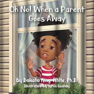 (英文圖書)Oh No! When a Parent Goes Away 平裝版, Halo Publishing International, 英文