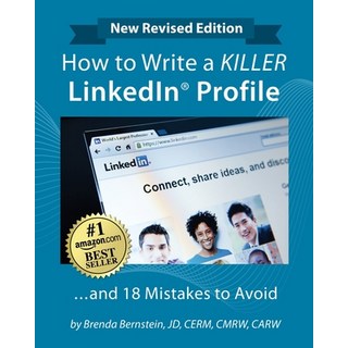 (英文圖書) How to Write a KILLER LinkedIn Profile... And 18 Mistakes to Avoid: Updated for 2022 (16th Ed... 平裝版, Wise Media Group, 英文
