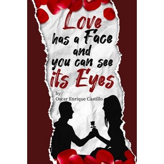 (英文圖書) The Love has face an you can see its eyes 平裝版, Lulu.com, 英文