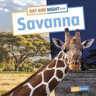 (英文圖書) Day and Night in the Savanna 平裝版, Pebble Books, 英文
