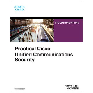(英文圖書) Practical Cisco Unified Communications Security 平裝版, Cisco Press, 英文