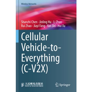 (英文圖書) Cellular Vehicle-To-Everything (C-V2x) 平裝版, Springer, 英文