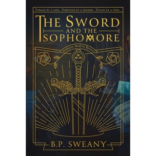 (英文圖書) The Sword and the Sophomore 精裝版, Th3rd World Studios, 英文