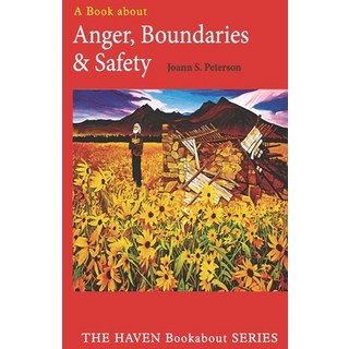 (英文圖書) Anger Boundaries and Safety 平裝版, Haven Institute Press, 英文