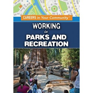 (英文圖書) Working in Parks and Recreation 平裝版, Rosen Young Adult, 英文