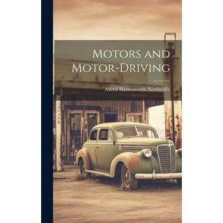 (英文圖書) Motors and Motor-driving 精裝版, Legare Street Press, 英文