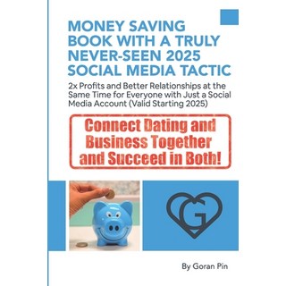 (英文圖書) Money Saving Book with a Truly Never-Seen 2025 Social Media Tactic: 2x Profits... 平裝版, Independently Published, 英文