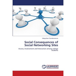 Social Consequences of Social Networking Sites 平裝版, LAP Lambert Academic Publis..., 英文