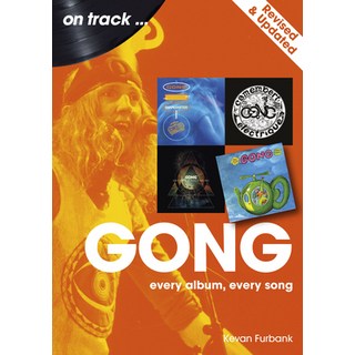 (英文圖書) Gong - Revised and Updated: Every Album Every Song 平裝版, Sonicbond Publishing, 英文