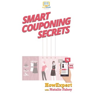 (英文圖書) Smart Couponing Secrets 精裝版, Howexpert, 英文