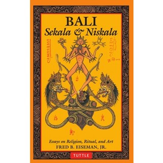 (英文圖書) Bali: Sekala & Niskala: Essays on Religion Ritual and Art 平裝版, Tuttle Publishing, 英文
