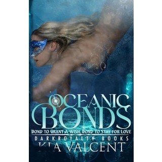 (英文圖書)Oceanic Bonds 平裝版, Independently Published, 英文