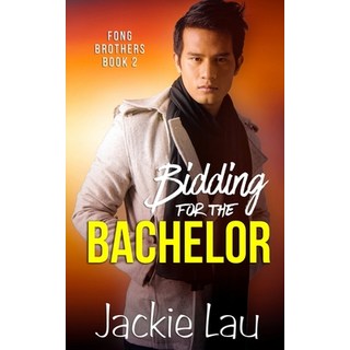(英文圖書) Bidding for the Bachelor 平裝版, Jackie Lau Books, 英文