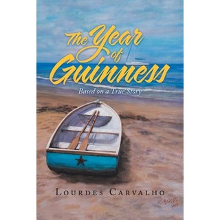 The Year of Guinness 平裝版, Authorhouse, 英文